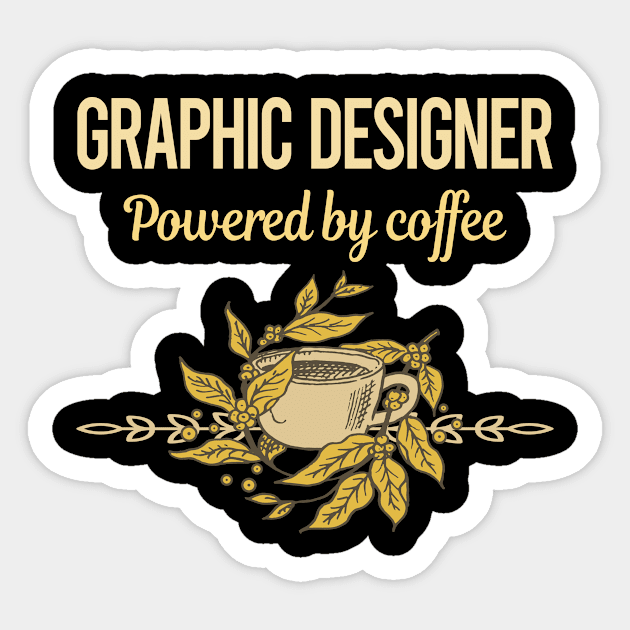 Powered By Coffee Graphic Designer Sticker by lainetexterbxe49